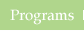 Programs